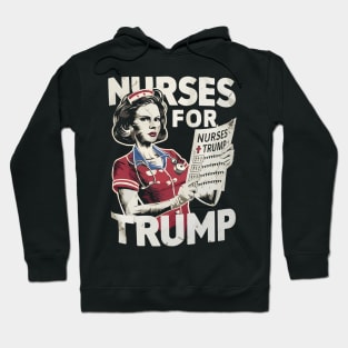 Nurses For Trump Election America Hoodie